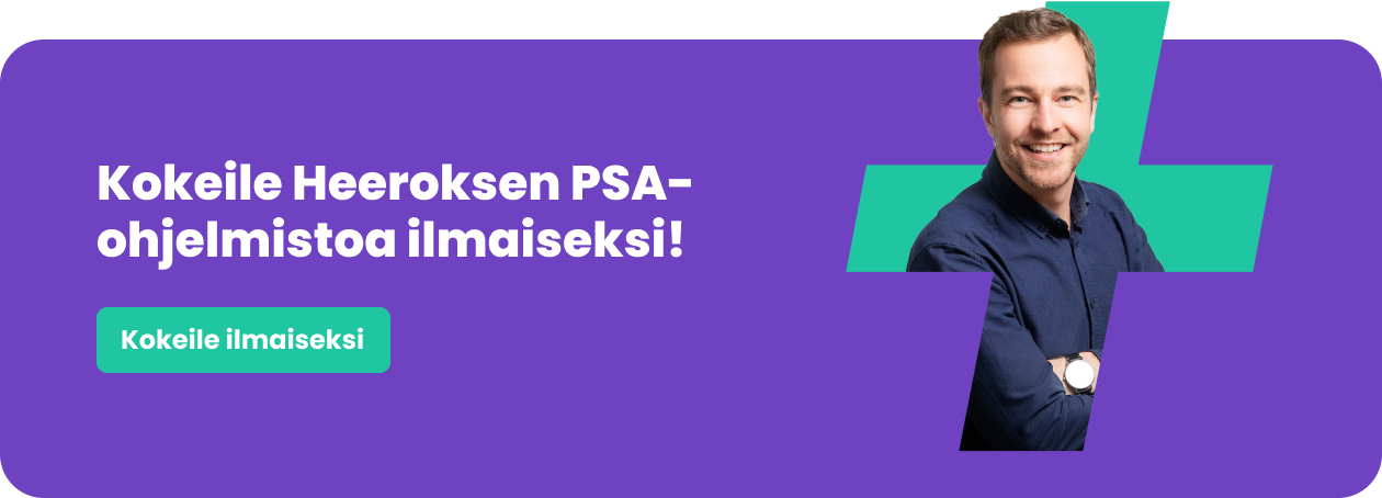 Kokeile PSA-toiminnanohjausjärjestelmää ilmaiseksi!