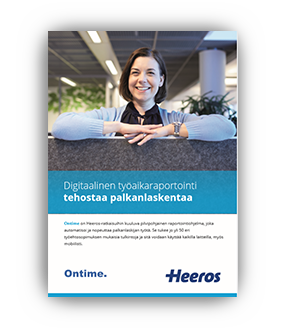 Helppokäyttöinen työaikaraportointi